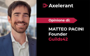 Fractional CTO Axelerant opinione di Matteo Pacini Guilds 42